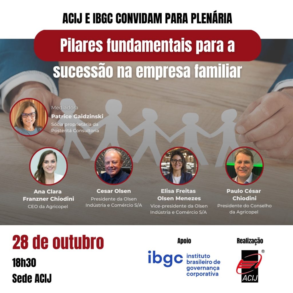 acij-e-ibgc-convidam-para-plenaria-sobre-pilares-fundamentais-para-a-sucessao-na-empresa-familiar-no-dia-28-de-out-