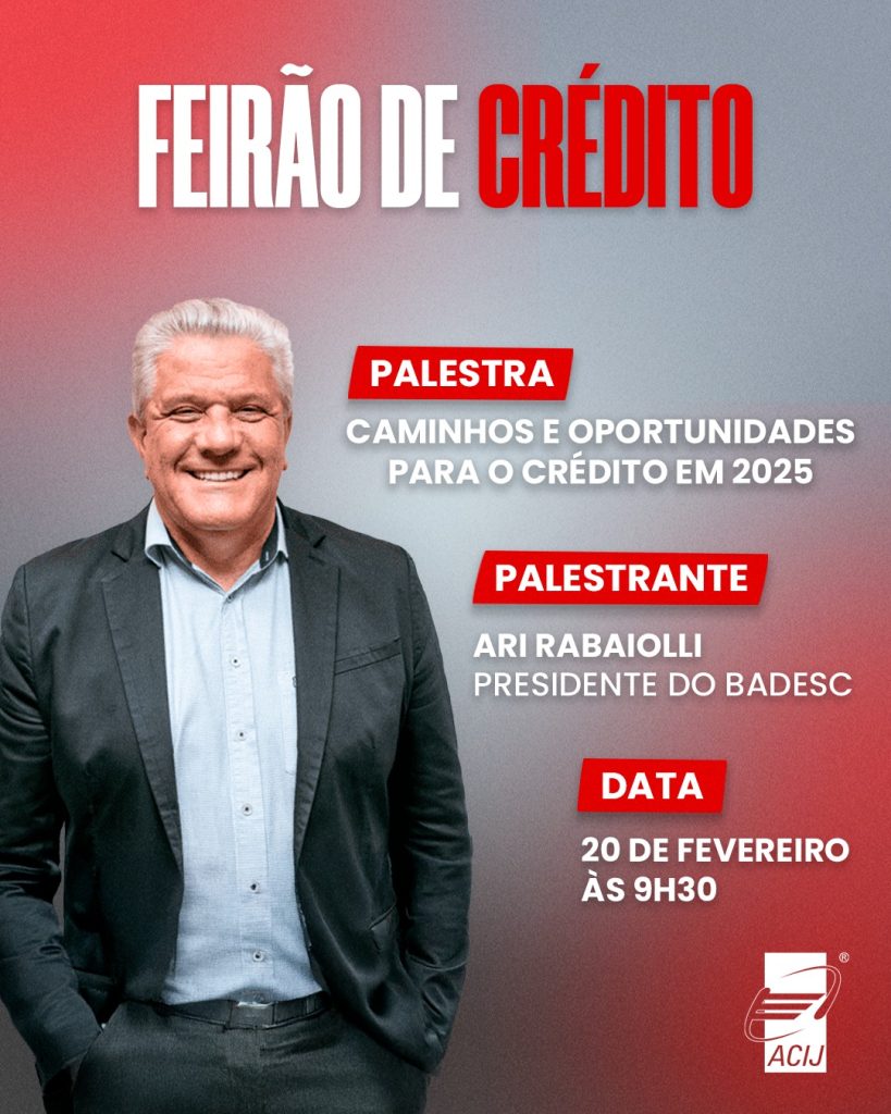 palestra-presidente-badesc-feirao-credito-acij-realiza-dia-20-fevereiro